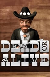 Dead or Alive