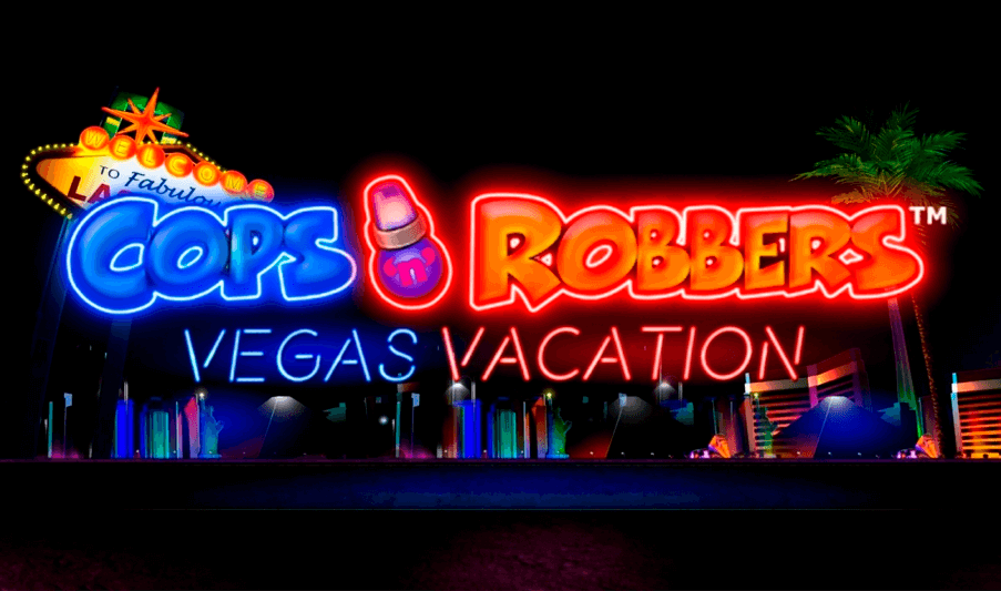 Cops N Robbers: Vegas Vacation