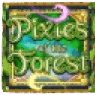 Pixes of the forest